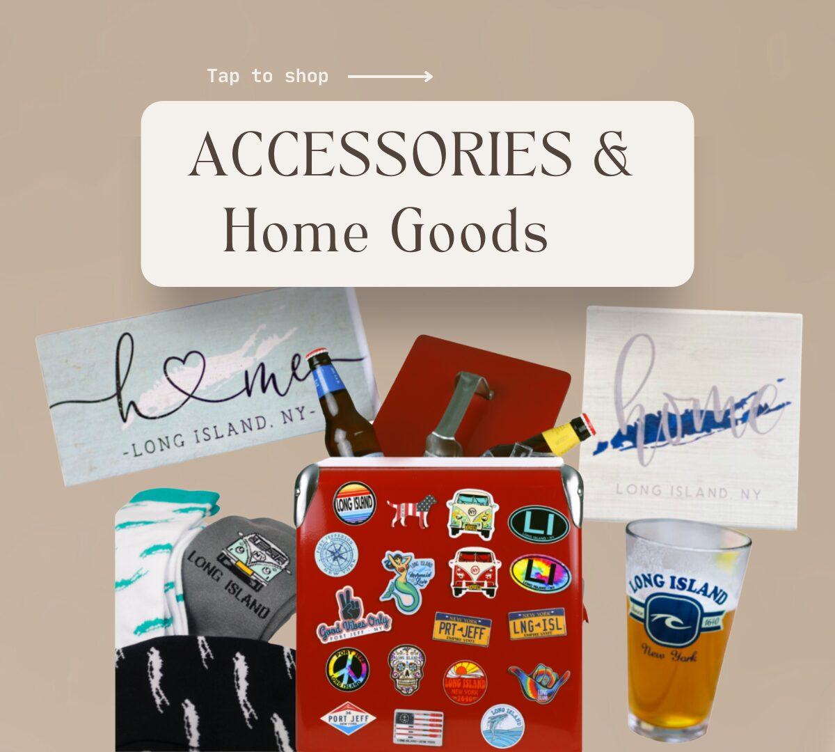 tap to shop. accessories and home goods
