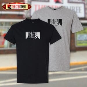 Theatre Three Full Front Tee